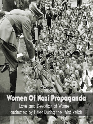cover image of Women of Nazi Propaganda